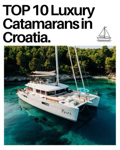 Top 10 Luxury Catamaran Charters in Croatia ✨
Sail the Adriatic and discover the ultimate luxury on the water. From Split to Dubrovnik, these top 10 catamarans combine elegance, comfort, and adventure for the perfect private charter. 🌊⛵